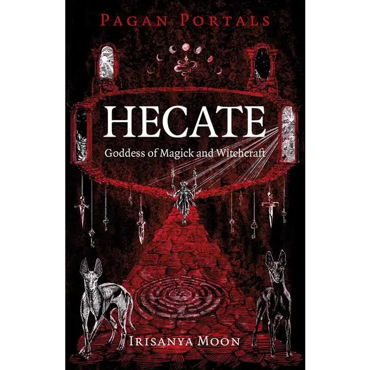 Pagan Portals Hecate Goddess of Witchcraft and Magick red brick road