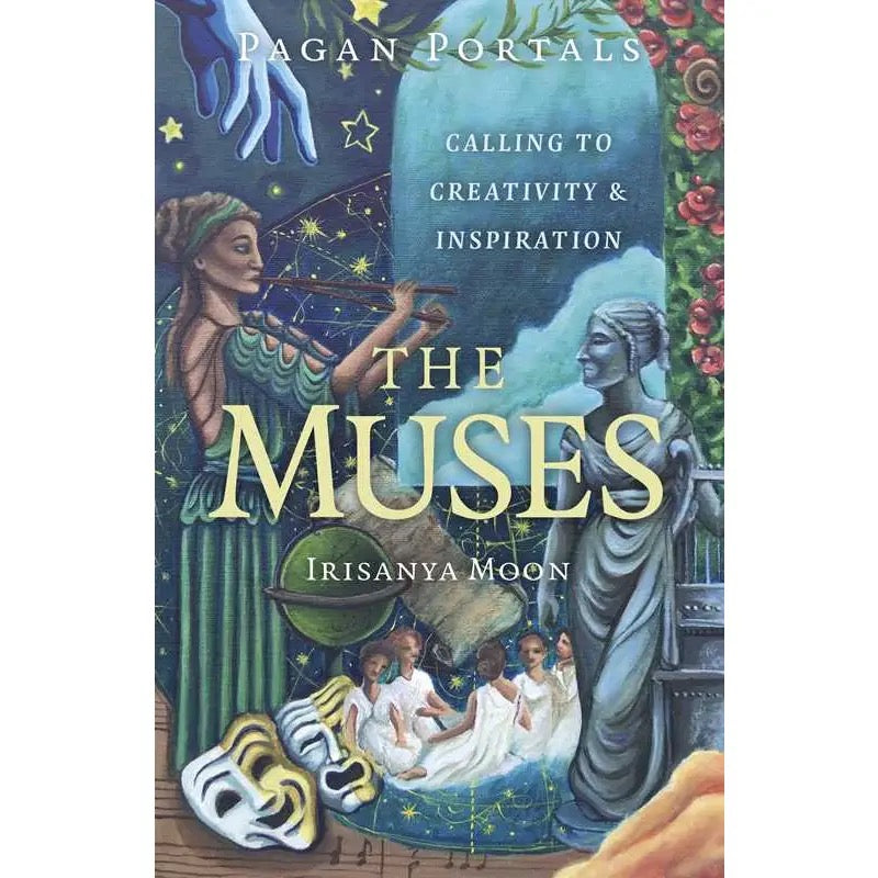 Book cover of 'The Muses' by Irisanya Moon with artistic depiction of figures and celestial elements.
