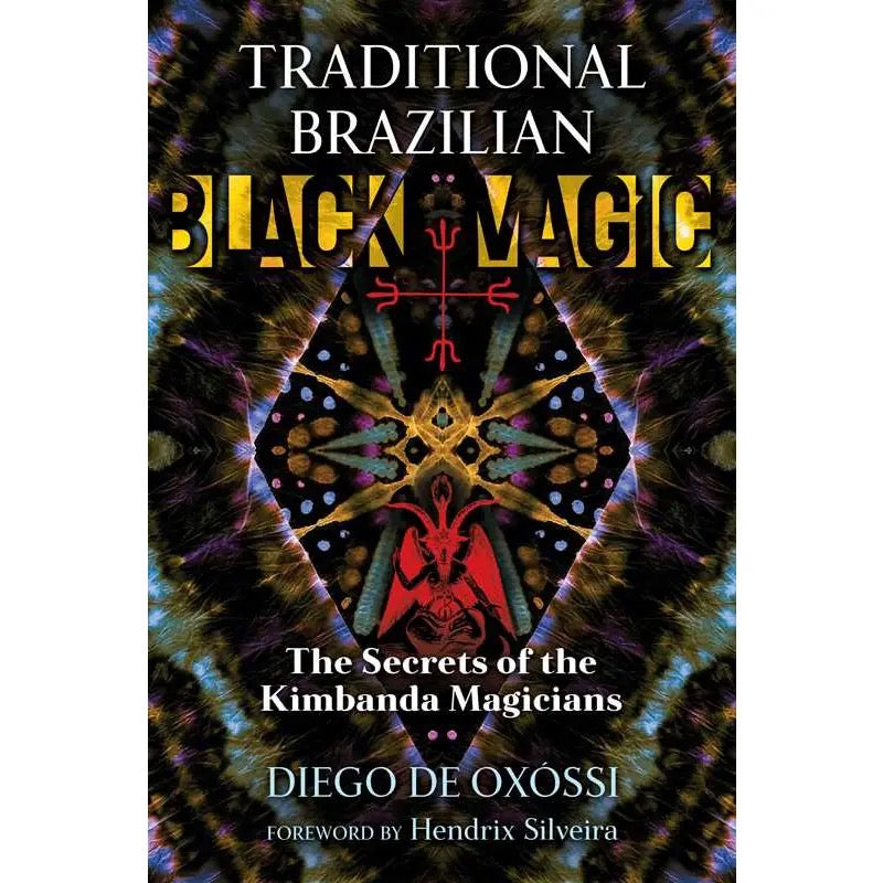 Book cover of 'Traditional Brazilian Black Magic' with colorful design and text.
