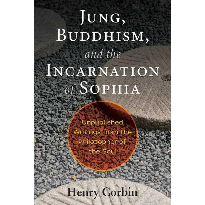 Jung Buddhism and the Incarnation of Sophia book cover