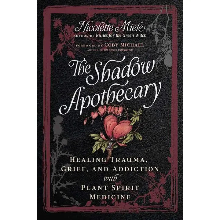 Book cover of 'The Shadow Apothecary' by Nicolelette Miele, featuring a dark textured background with a red border, white script title text, and an illustration of pink flowers and green leaves near the center.
