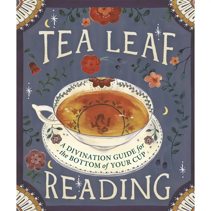 Tea Leaf Reading: Divination Guide for Cup Bottoms