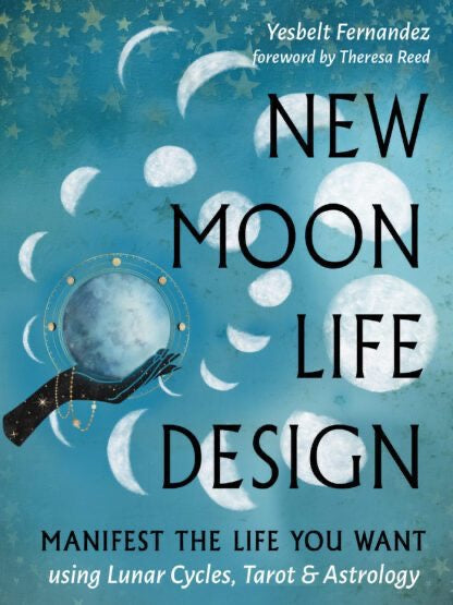 New Moon Life Design Book cover blue with moon phases and a hand