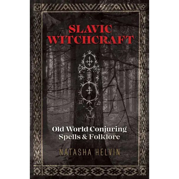 Book cover of 'Slavic Witchcraft' with forest design and decorative elements.