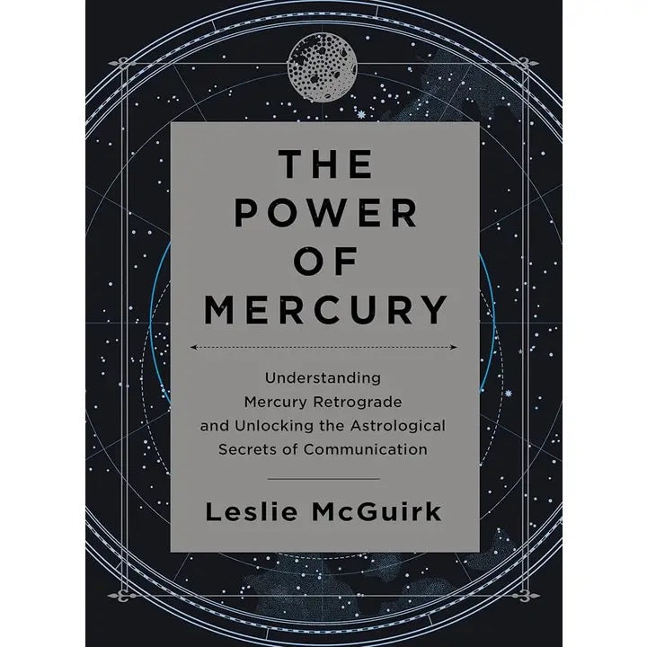 Book cover of 'The Power of Mercury' by Leslie McGuirk with astrological design elements.