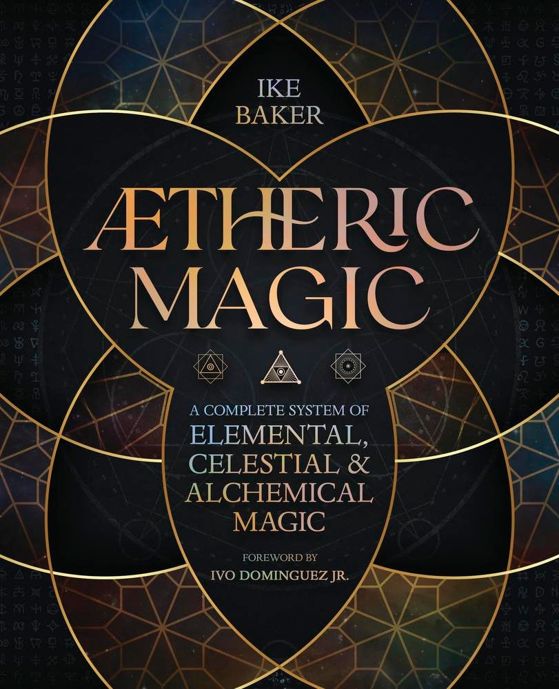 Book cover of 'Aetheric Magic' by Ike Baker with geometric designs on a dark background.
