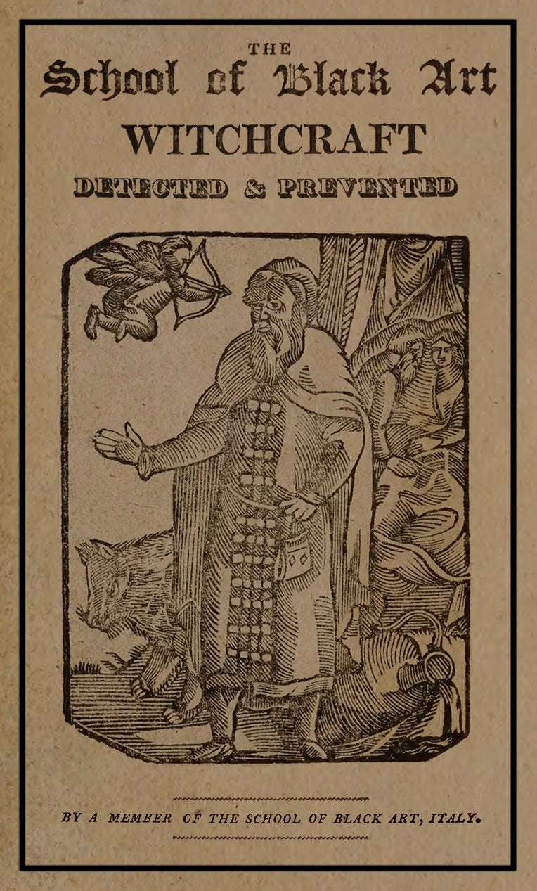Book cover The School of Black Art Witchcraft Detected & Prevented a man with cupid and boars