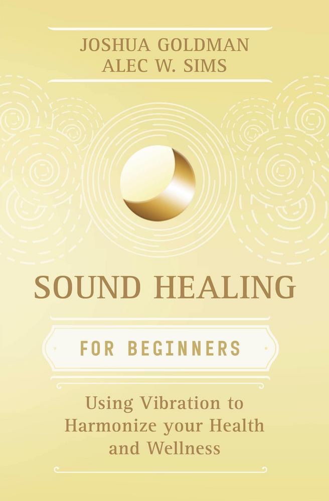 Sound Healing for Beginners new yellow cover