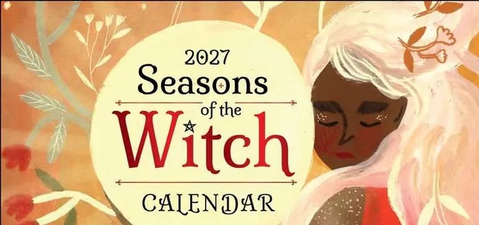 2027 Seasons of the Witch Calendar Woman holding a sun with floral accents