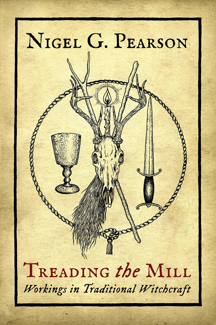Book cover of 'Treading the Mill' by Nigel G. Pearson with illustrations of a deer skull, broom, candle, and chalice on a beige background.