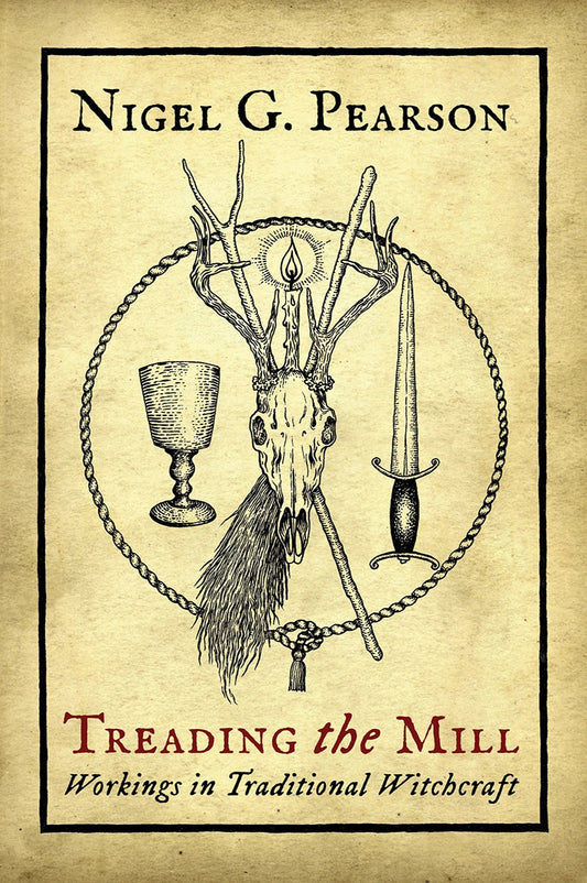 Book cover of 'Treading the Mill' by Nigel G. Pearson with illustrations of a deer skull, broom, candle, and chalice on a beige background.