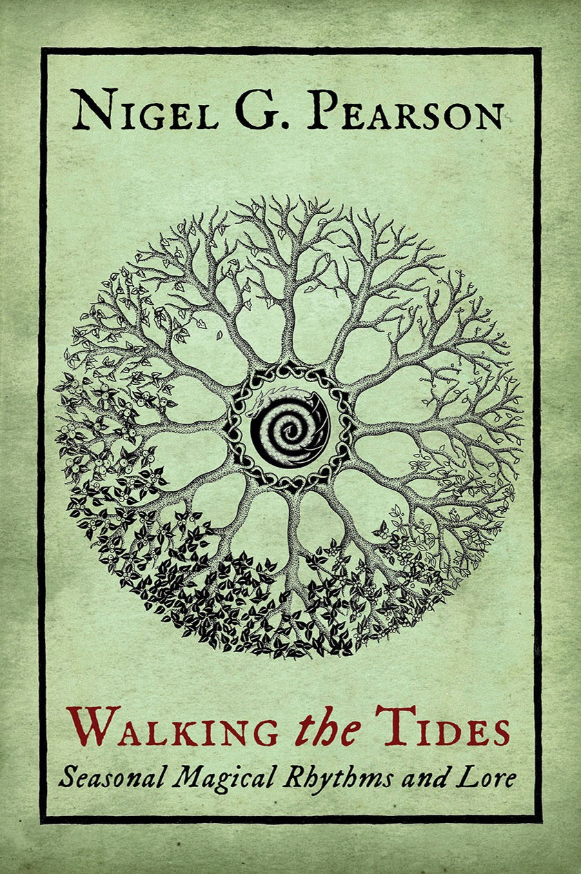 Book cover of 'Walking the Tides' by Nigel G. Pearson with a tree-like design and spiral in the center on a green background.