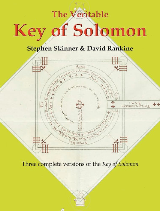 Veritable Key of Solomon (Sourceworks of Ceremonial Magic Series Vol. 4)