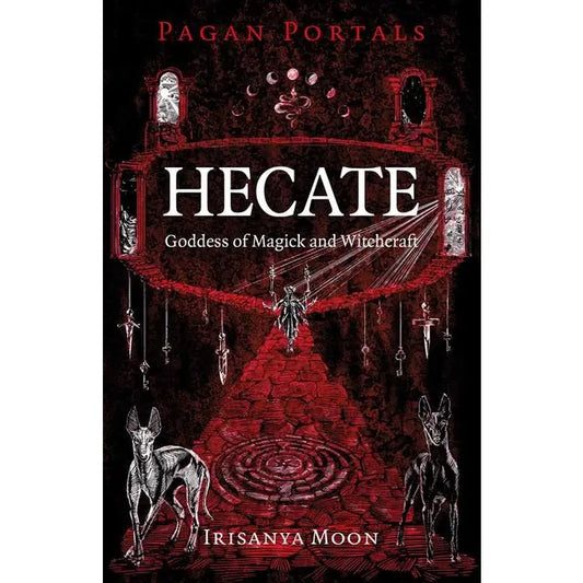 Pagan Portals Hecate Goddess of Witchcraft and Magick red brick road