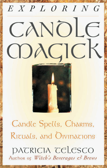 Book cover for 'Exploring Candle Magick' by Patricia Telesco, featuring a cream background, large black title text, orange subtitle text, and a central photo of a lit candle.