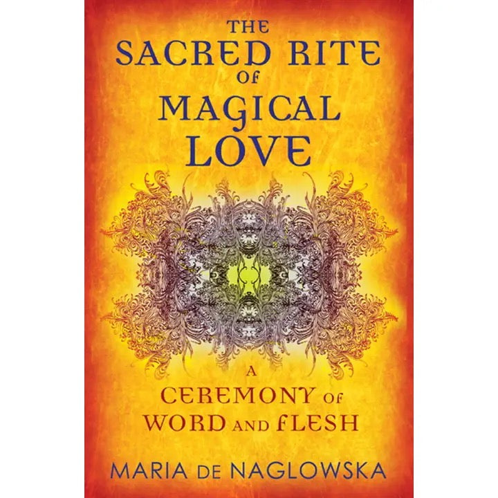 Sacred Rite of Magical Love oranges and red outline book cover