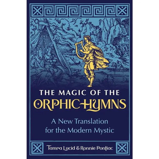 Magic of the Orphic Hymns