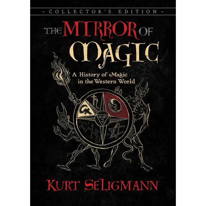 Book cover of 'The Mirror of Magic' by Kurt Seligmann with a black background and magical symbols.