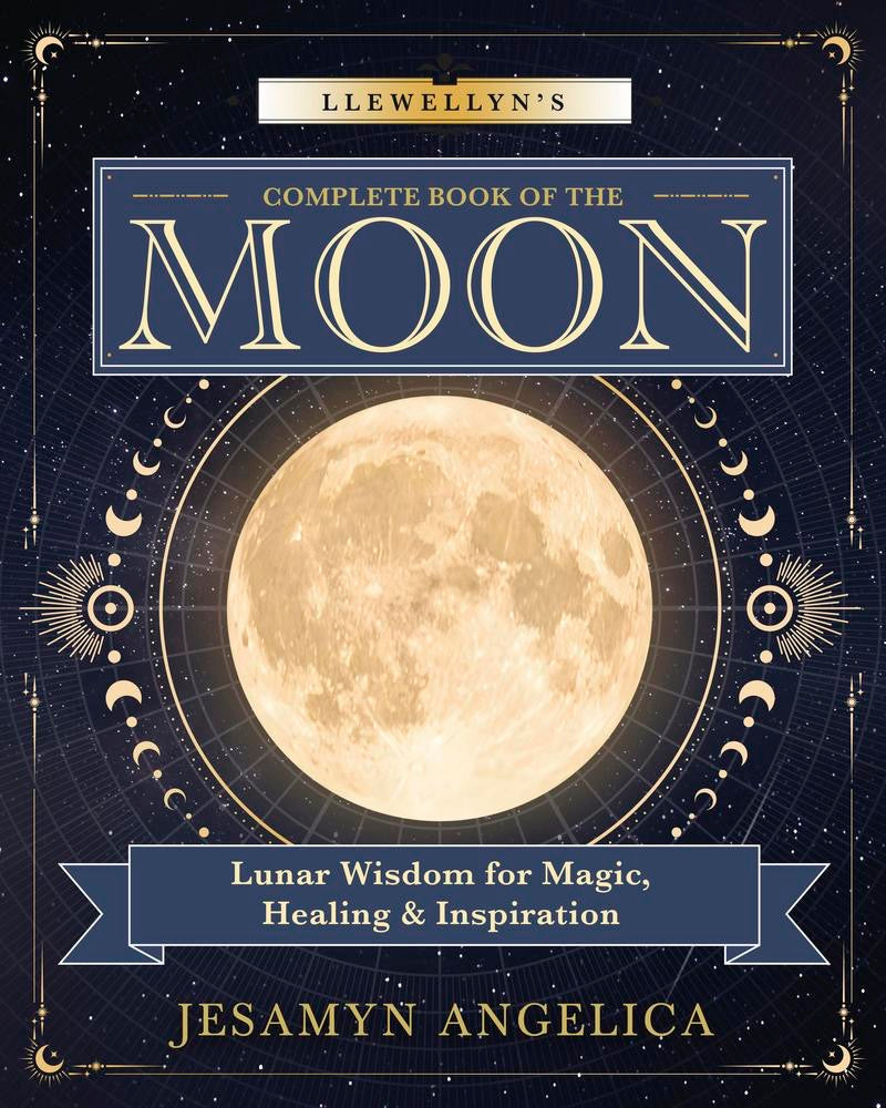 Book cover of 'Llewellyn's Complete Book of the Moon' with a moon illustration and decorative text.