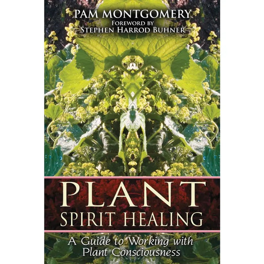 Book cover of 'Plant Spirit Healing' by Pam Montgomery with a green and red design.