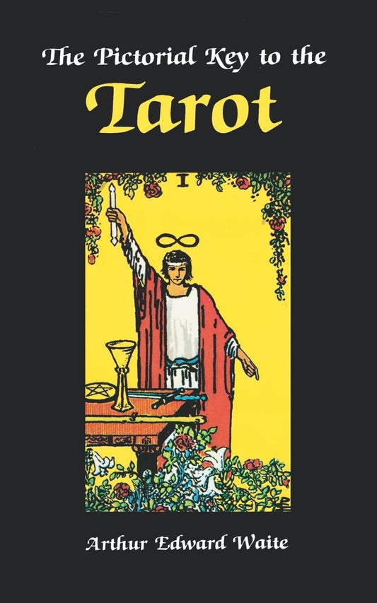 Pictorial Key to the Tarot