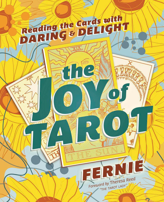 The Joy of Tarot Book Cover yellow sun flowers 