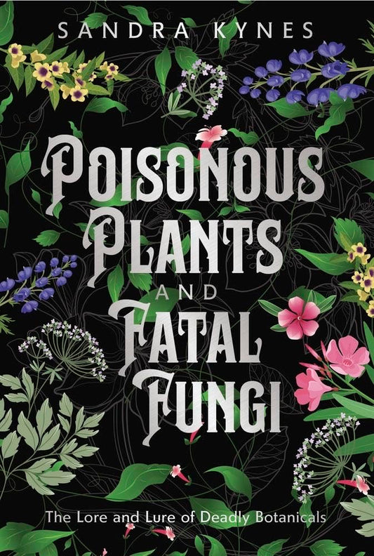 Book cover of 'Poisonous Plants and Fatal Fungi' with floral design and text.