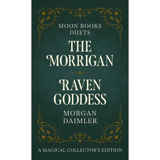 Book cover of 'The Morrigan: Raven Goddess' by Morgan Daimler with decorative elements on a green background.