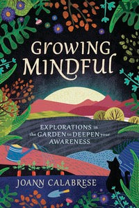 Book cover of 'Growing Mindful' with a colorful landscape design.