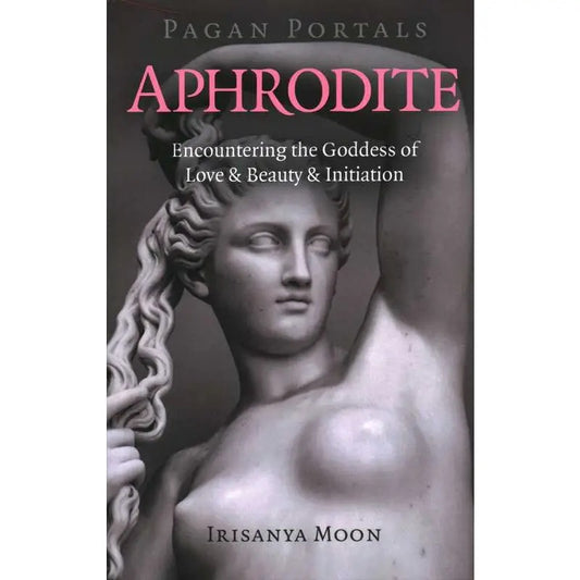 Pagan Portals Aphrodite