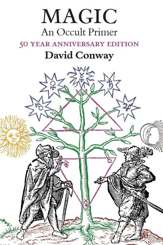 Magic an Occult Primer - 50th Anniversary Edition