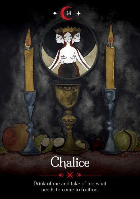 A dark illustrated card or artwork titled 'Chalice' with a central mirror showing three faces, two tall candles, a chalice, fruit, and a red crescent moon symbol at the top. Text at the bottom reads, 'Drink of me and take of me what needs to come to fruition.
