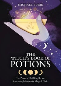 Book cover of 'The Witch's Book of Potions' with a hand holding a potion jar against a dark background.