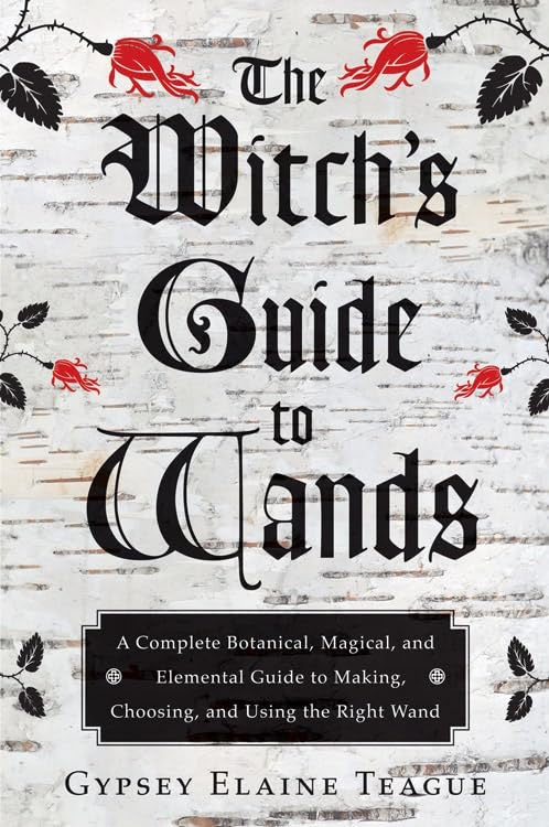 Book cover of 'The Witch's Guide to Wands' with decorative elements on a textured background.