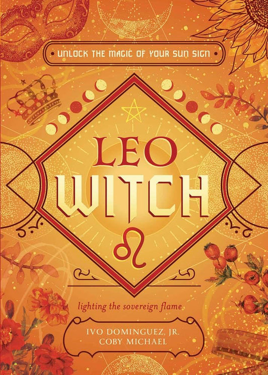 Leo Witch: Unlock the Magic of Your Sun Sign 