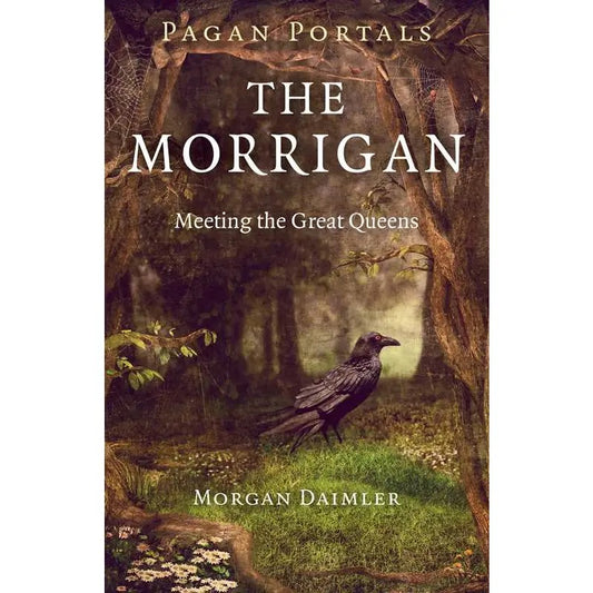Pagan Portals The Morrigan
