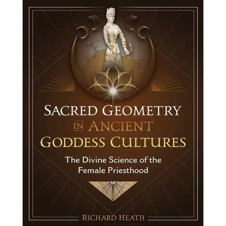 Sacred Geometry in Ancient Goddess Cultures