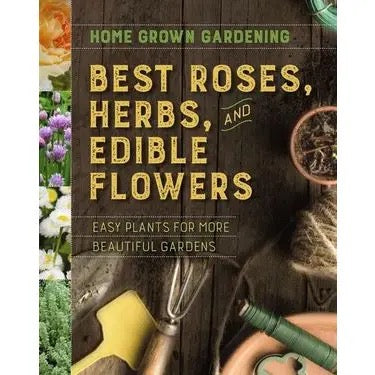 Best Roses, Herbs, and Edible Flowers book cover