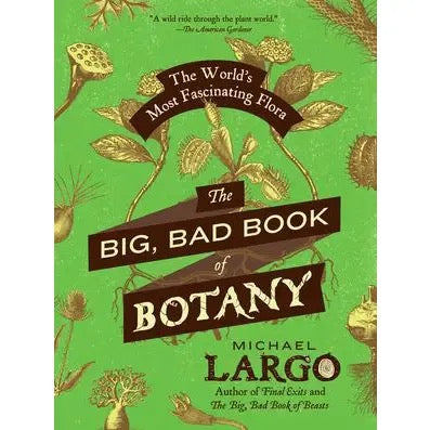 The Big, Bad Book of Botany