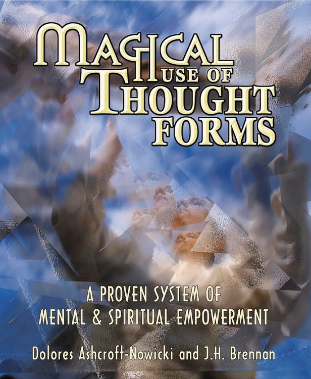 Book cover of 'Magical Use of Thought Forms' with a mystical design.