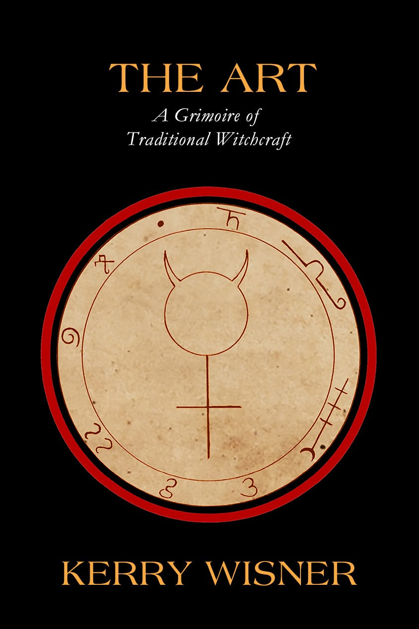 Book cover of 'The Art: A Grimoire of Traditional Witchcraft' by Kerry Wisner with a central symbol and text on a black background.