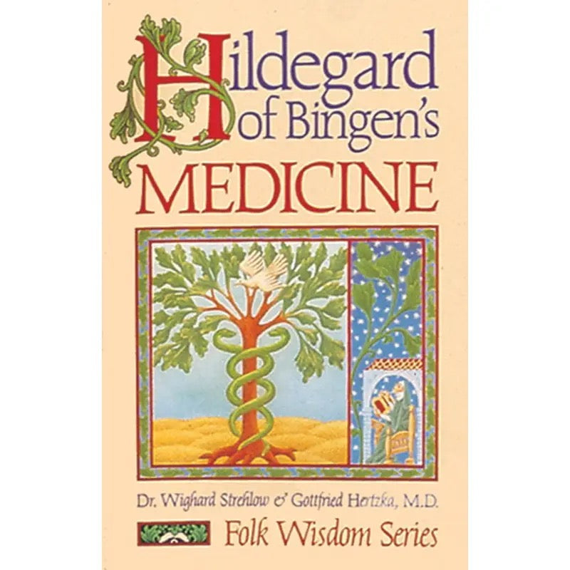 Hildegard of Bingen's Medicine
