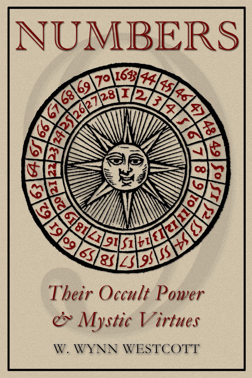 Book cover of 'Numbers: Their Occult Power & Mystic Virtues' by W. Wynn Westcott with a sun and number circle design.