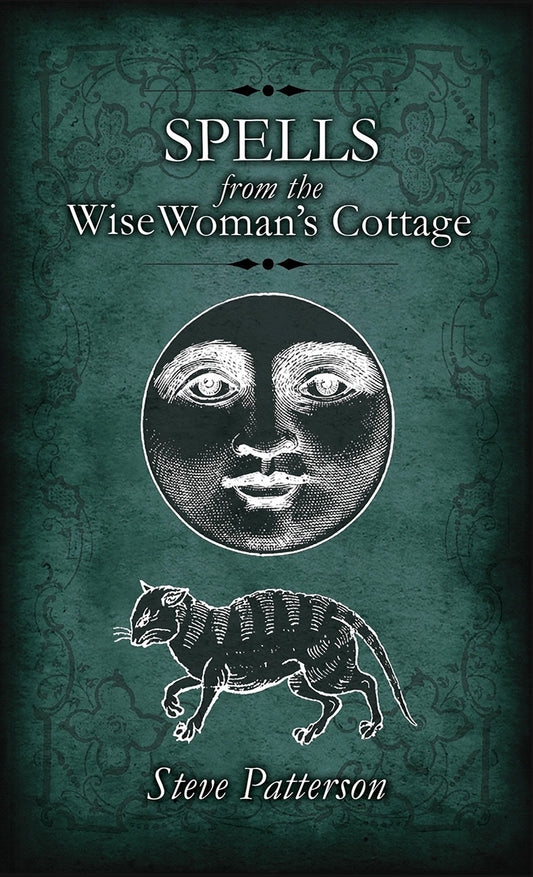 Book cover of 'Spells from the Wise Woman's Cottage' with a moon and cat illustration on a dark green background.