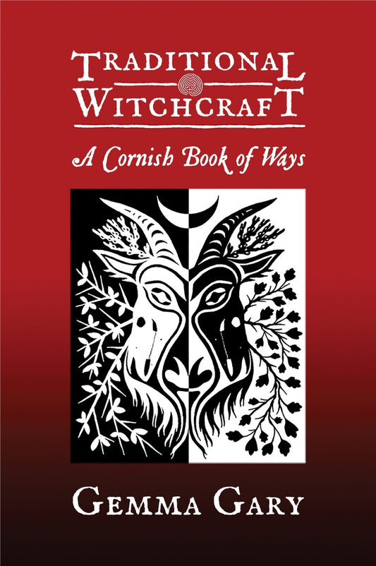 Book cover of 'Traditional Witchcraft: A Cornish Book of Ways' by Gemma Gary with a red background and black and white illustration.