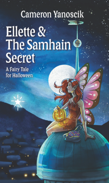 Book cover of 'Ellette & The Samhain Secret' featuring a fairy with a pumpkin and moonlit background.